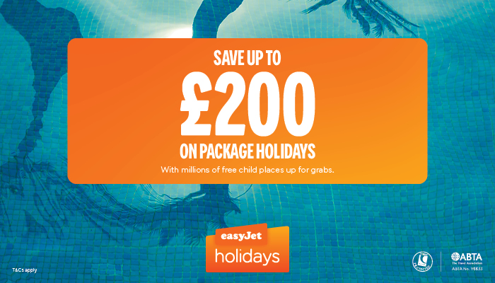 Save up to £200 with easyjet holidays