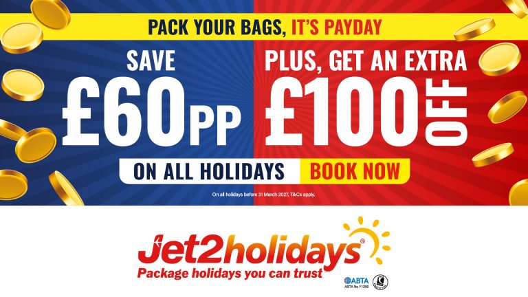 SAVE £60PP + AN EXTRA £100 per booking off WITH Jet2holidays