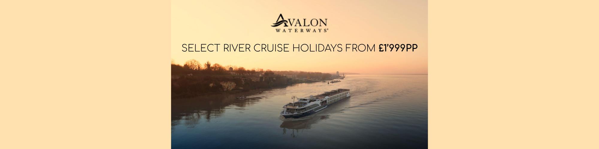 RIVER CRUISE HOLIDAYS FROM $1’999 PP
