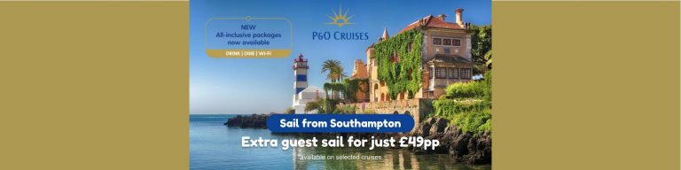 Sail from Southampton: Extra Guests just £49pp