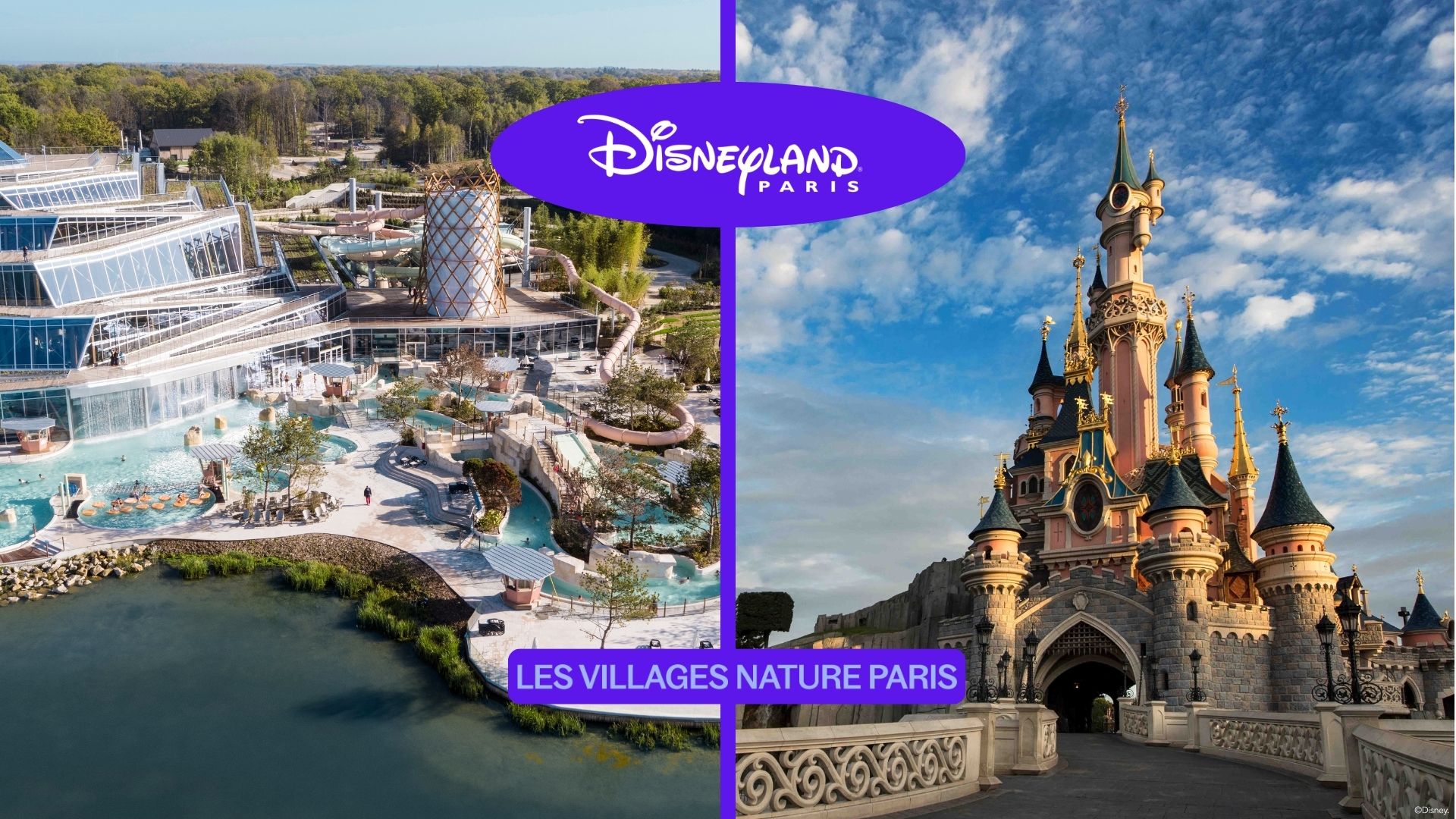 Center Parcs Les Villages Nature Paris + Disneyland Paris
